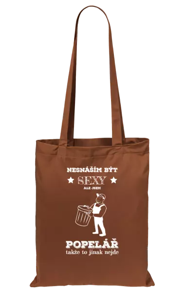 Látková taška Nesnáším být sexy, ale jsem popelář