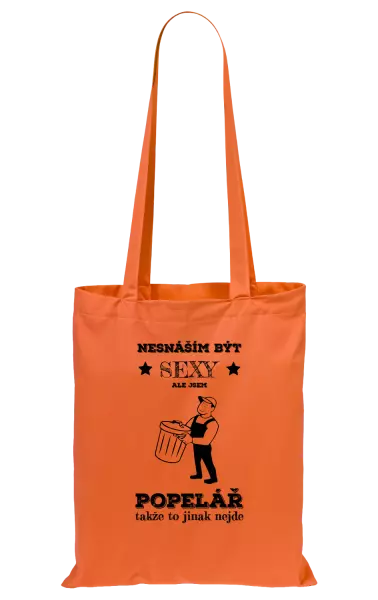 Látková taška Nesnáším být sexy, ale jsem popelář
