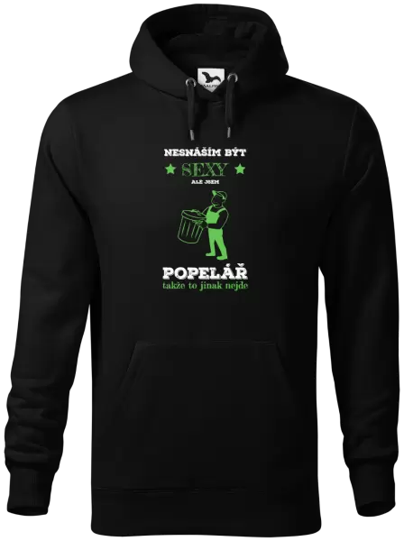 Pánská mikina Nesnáším být sexy, ale jsem popelář