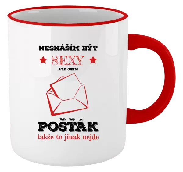 Hrnek Nesnáším být sexy, ale jsem pošťák