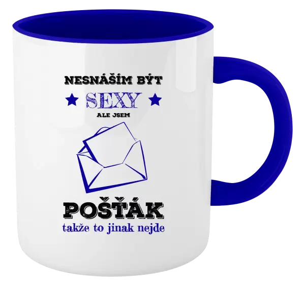 Hrnek Nesnáším být sexy, ale jsem pošťák