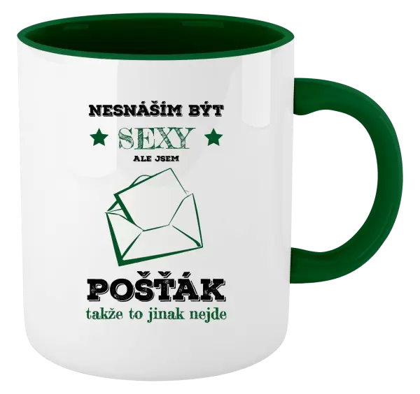 Hrnek Nesnáším být sexy, ale jsem pošťák