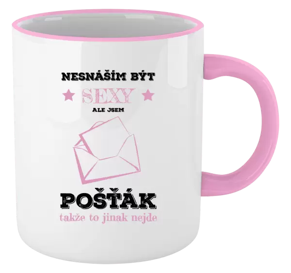 Hrnek Nesnáším být sexy, ale jsem pošťák