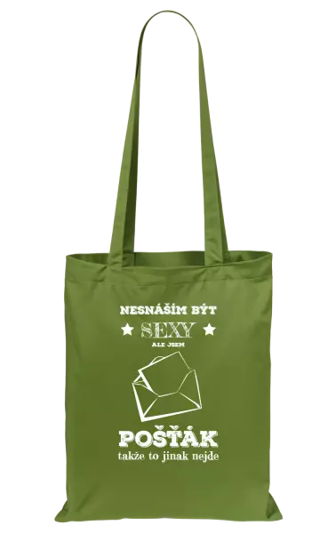 Látková taška Nesnáším být sexy, ale jsem pošťák