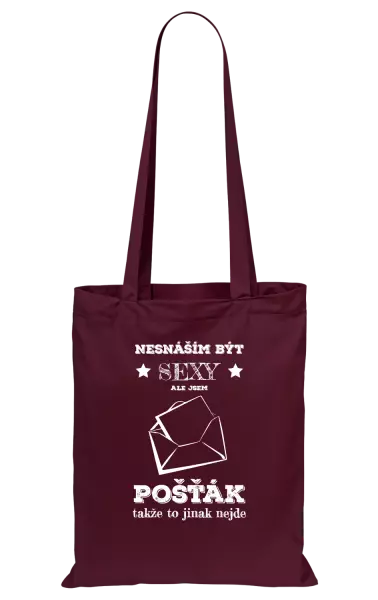 Látková taška Nesnáším být sexy, ale jsem pošťák