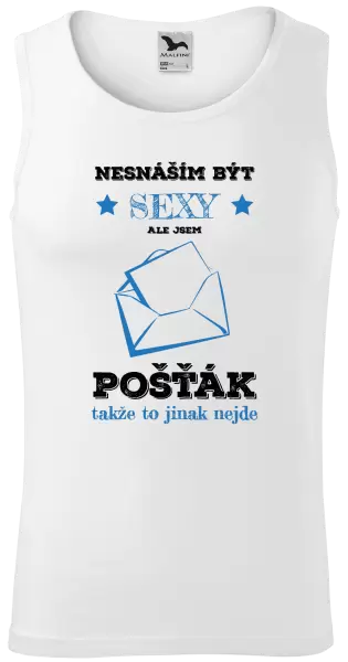 Pánské tílko Nesnáším být sexy, ale jsem pošťák