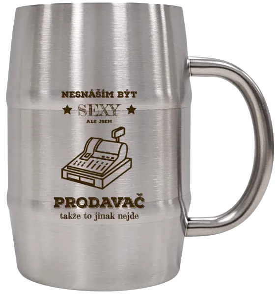 Nerezový chladicí půllitr Nesnáším být sexy, ale jsem prodavač