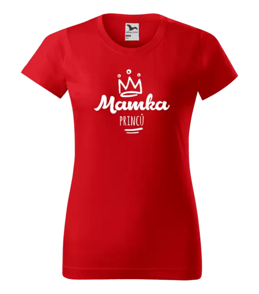 Dámské tričko Mamka princů