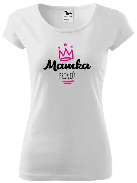 Dámské tričko Mamka princů