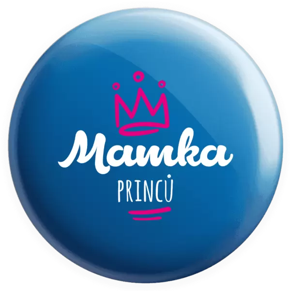 Placka Mamka princů