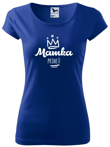 Dámské tričko Mamka princů