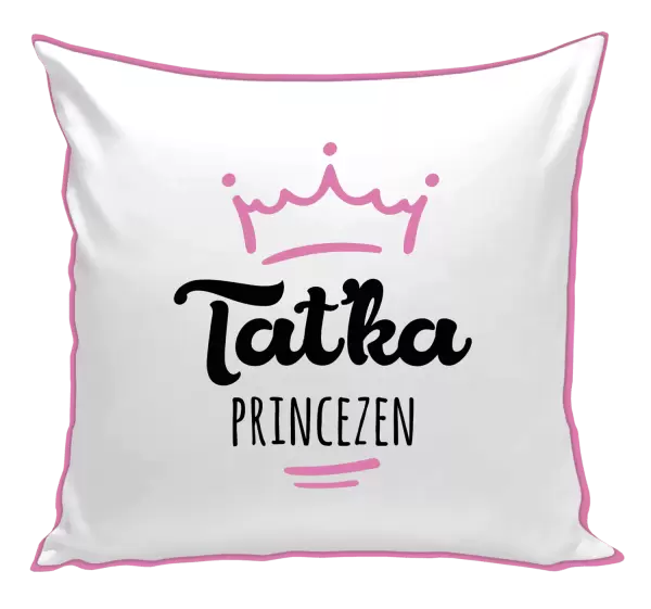 Polštář Taťka princezen