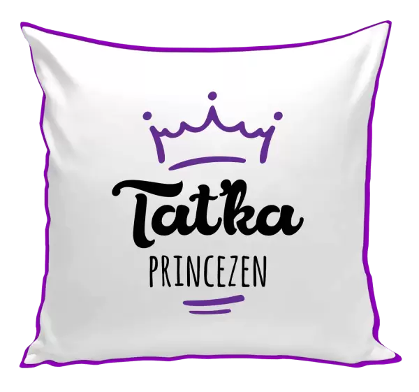 Polštář Taťka princezen