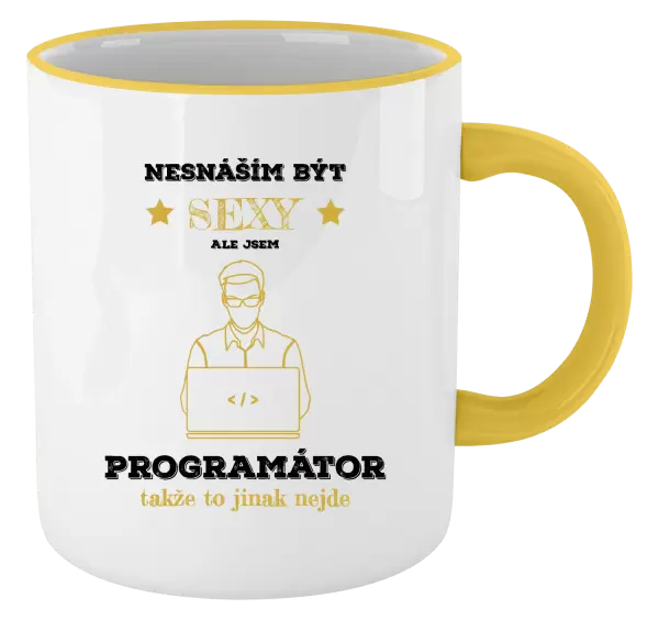 Hrnek Nesnáším být sexy, ale jsem programátor