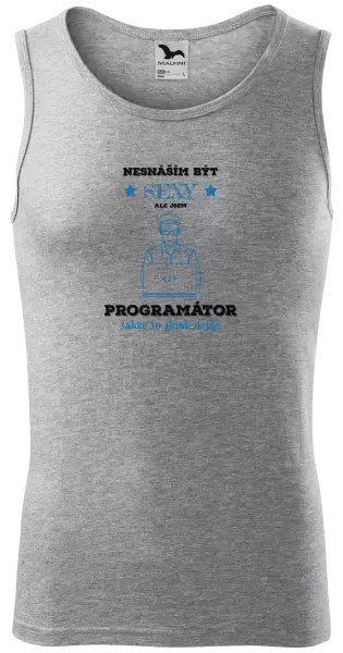 Pánské tílko Nesnáším být sexy, ale jsem programátor