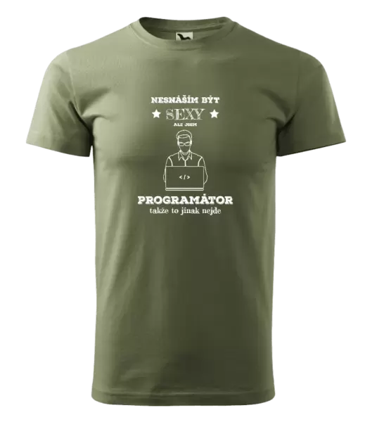 Pánské tričko Nesnáším být sexy, ale jsem programátor