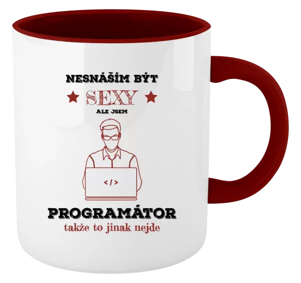 Hrnek Nesnáším být sexy, ale jsem programátor