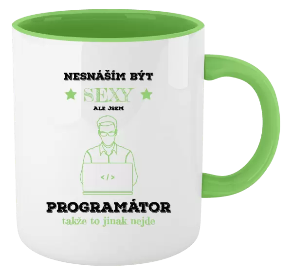 Hrnek Nesnáším být sexy, ale jsem programátor