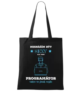 Látková taška Nesnáším být sexy, ale jsem programátor