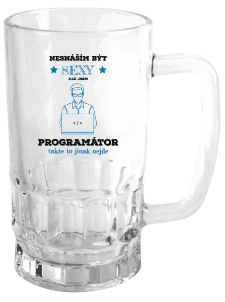Půllitr Nesnáším být sexy, ale jsem programátor