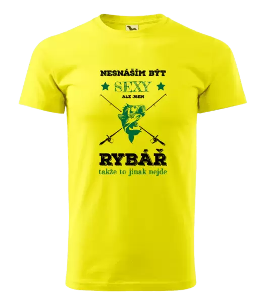 Pánské tričko Nesnáším být sexy, ale jsem rybář