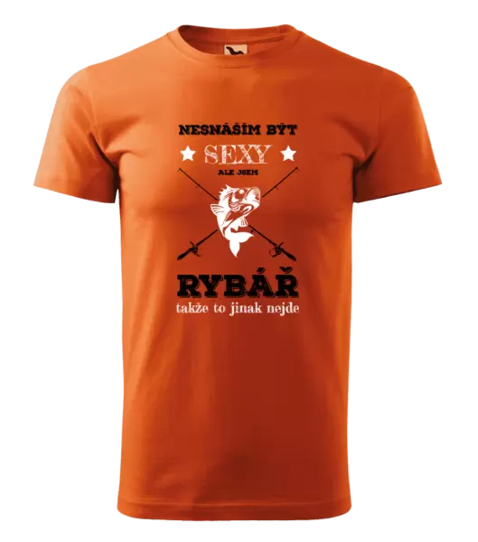 Pánské tričko Nesnáším být sexy, ale jsem rybář