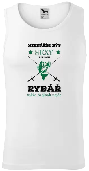 Pánské tílko Nesnáším být sexy, ale jsem rybář