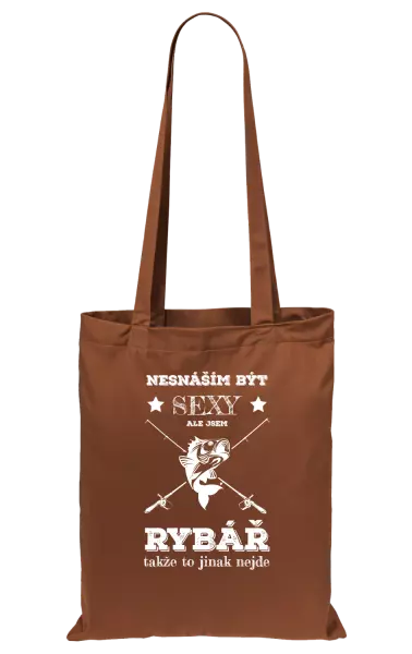 Látková taška Nesnáším být sexy, ale jsem rybář