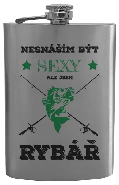 Placatka Nesnáším být sexy, ale jsem rybář