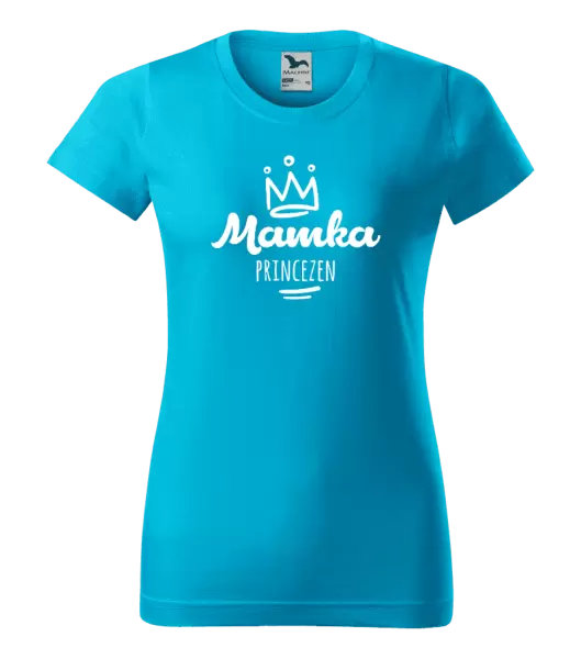 Dámské tričko Mamka princezen
