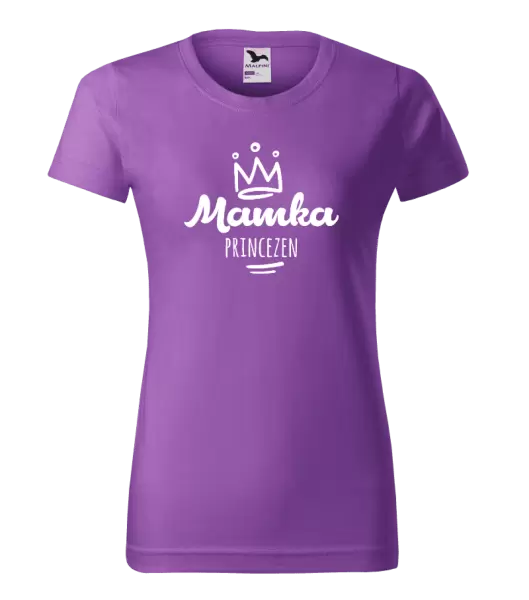 Dámské tričko Mamka princezen