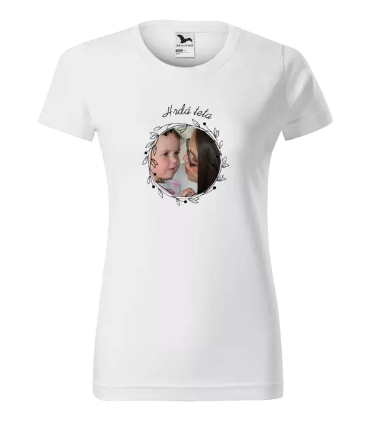 Dámské tričko Hrdá teta
