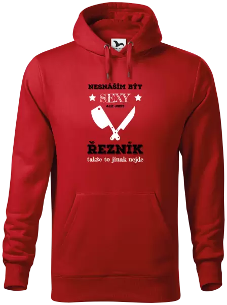 Pánská mikina Nesnáším být sexy, ale jsem řezník