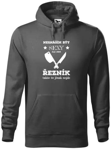 Pánská mikina Nesnáším být sexy, ale jsem řezník