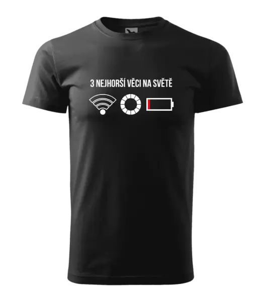 Pánské tričko Tři nejhorší věci na světě