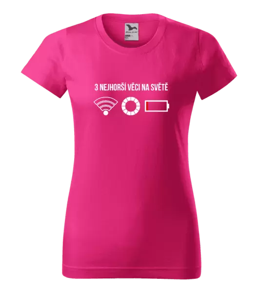 Dámské tričko Tři nejhorší věci na světě