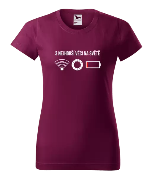 Dámské tričko Tři nejhorší věci na světě
