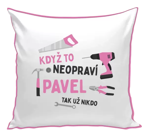 Polštář Když to neopraví jméno, tak už nikdo