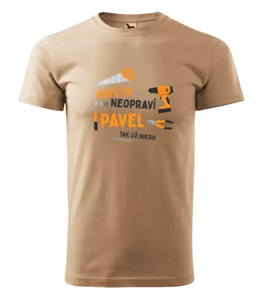 Pánské tričko Když to neopraví jméno, tak už nikdo