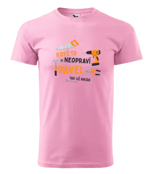 Pánské tričko Když to neopraví jméno, tak už nikdo