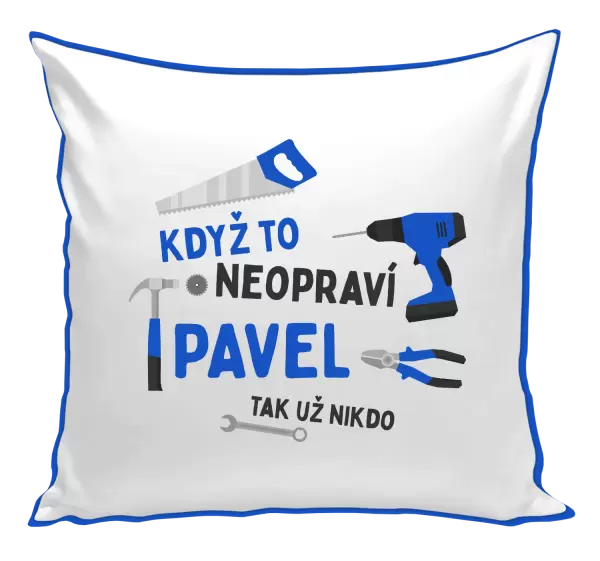 Polštář Když to neopraví jméno, tak už nikdo