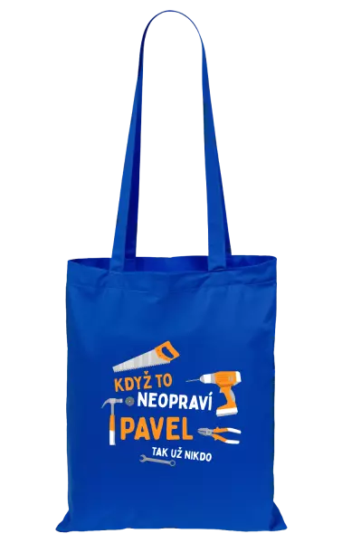 Látková taška Když to neopraví jméno, tak už nikdo