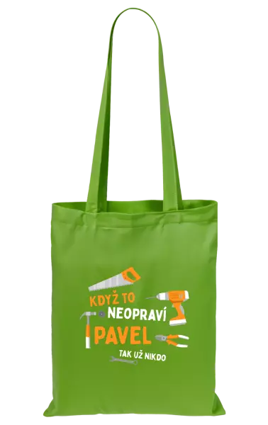 Látková taška Když to neopraví jméno, tak už nikdo