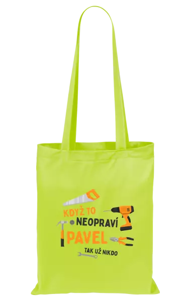 Látková taška Když to neopraví jméno, tak už nikdo