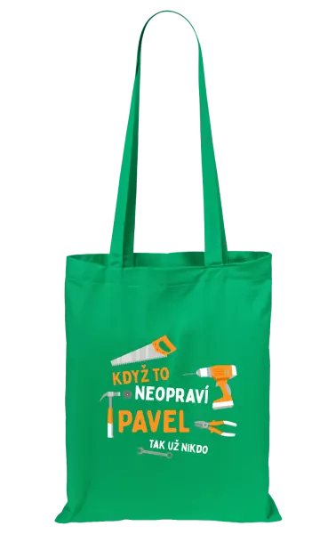 Látková taška Když to neopraví jméno, tak už nikdo