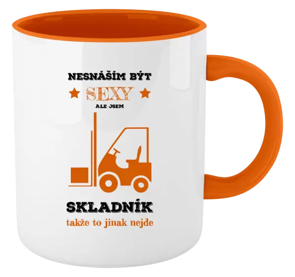 Hrnek Nesnáším být sexy, ale jsem skladník