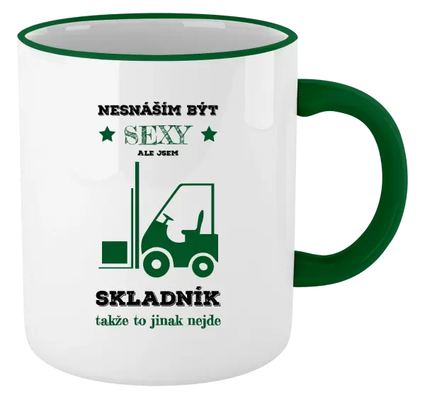 Hrnek Nesnáším být sexy, ale jsem skladník