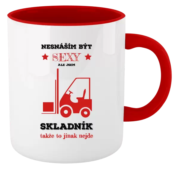Hrnek Nesnáším být sexy, ale jsem skladník