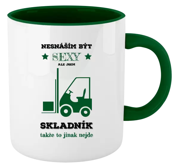 Hrnek Nesnáším být sexy, ale jsem skladník