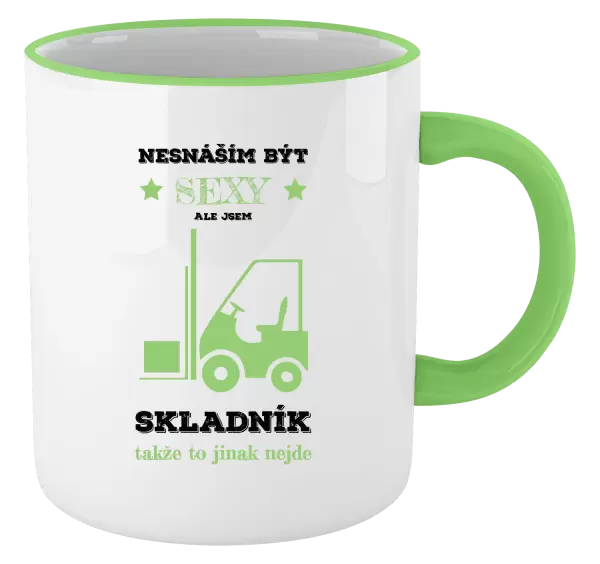 Hrnek Nesnáším být sexy, ale jsem skladník